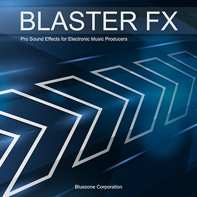 bluezone corporation blaster fx 编曲过门采样
